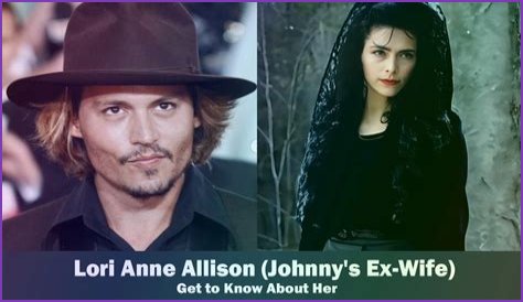 Lori Anne Allison's Biography - Who is Johnny Depp's ex-wife?